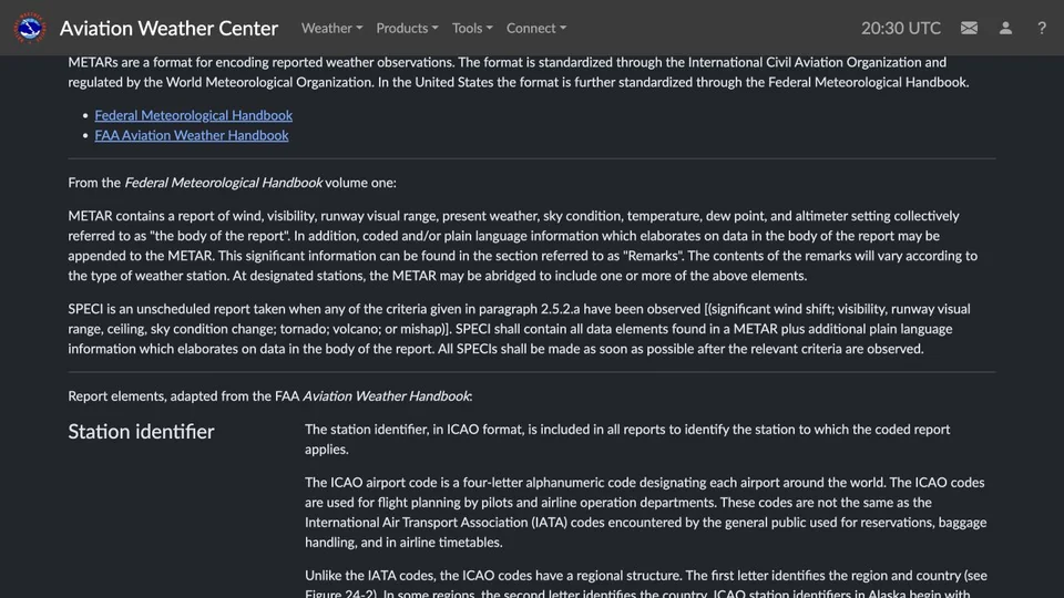 AWC METAR help explains report contents, special observations, and station identifiers, with links to official handbooks.